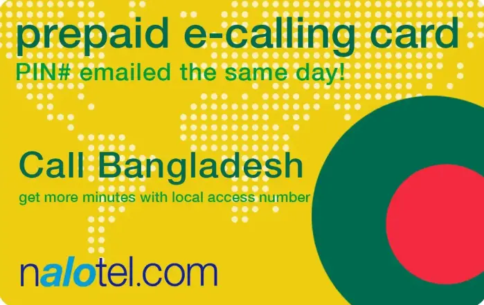 Nalotel Bangladesh calling card for affordable international calls from USA and Canada