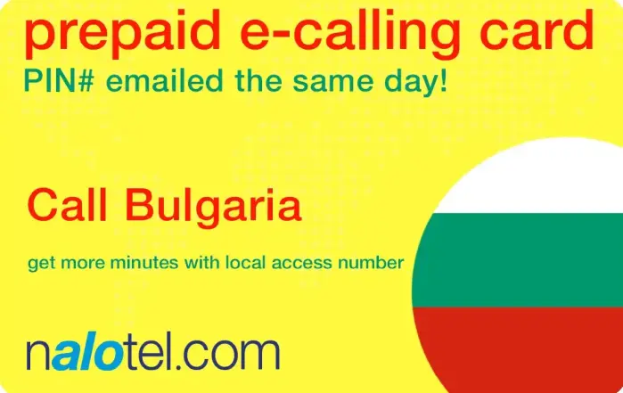 Nalotel Bulgaria calling card for affordable international calling from USA and Canada
