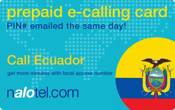 Nalotel Ecuador calling card for affordable international calls from USA and Canada