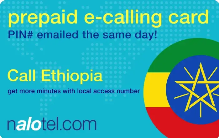 Nalotel Ethiopia calling card for affordable international calls from USA and Canada