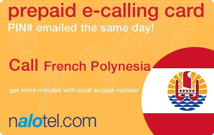 Nalotel French polynesia calling card for affordable international calls from USA and Canada