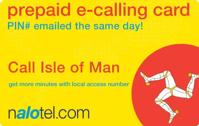 Nalotel Isle of man calling card for affordable international calls from USA and Canada