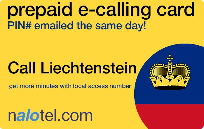 Nalotel Liechtenstein calling card for affordable international calls from USA and Canada