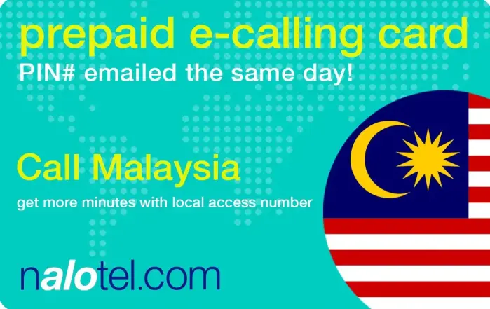 Nalotel Malaysia calling card for affordable international calls from USA and Canada