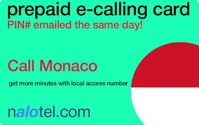 Nalotel Monaco calling card for affordable international calls from USA and Canada