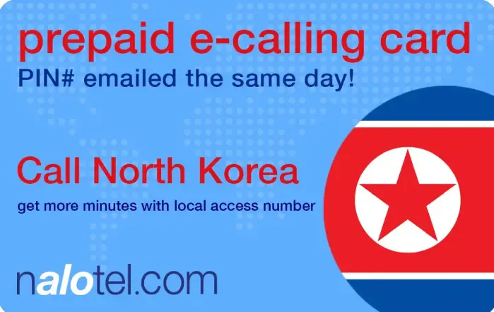 Nalotel North korea calling card for affordable international calls from USA and Canada