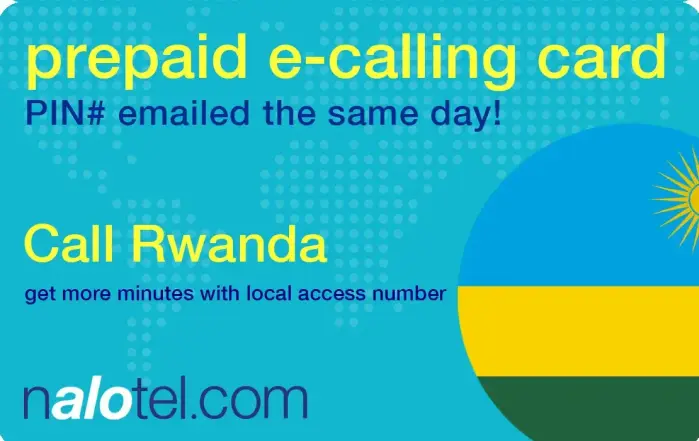 Nalotel Rwanda calling card for affordable international calls from USA and Canada