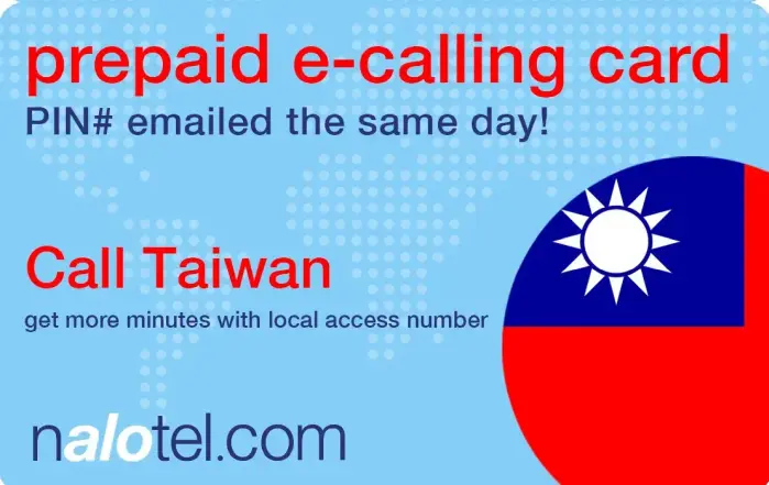 Nalotel Taiwan calling card for affordable international calls from USA and Canada