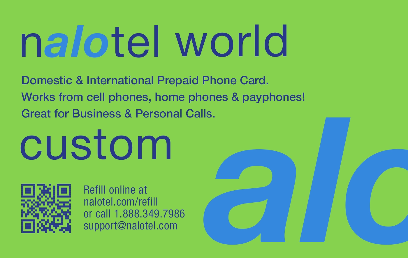 Nalotel World  Custom calling card for affordable international calling from USA and Canada